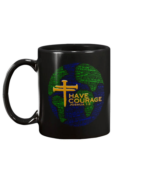 Joshua 1:9 World Mug (11oz or 15oz)