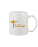 THaveCourage 11oz Mug